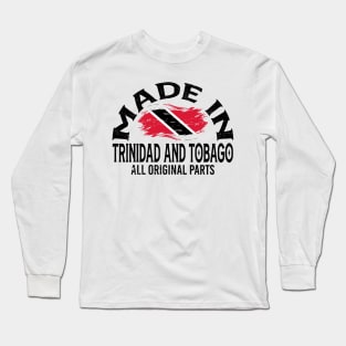 Born in Trinida and Tobago Long Sleeve T-Shirt